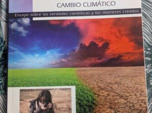 Ética, Ciencia, Individuo y Sociedad ante el Cambio Climático